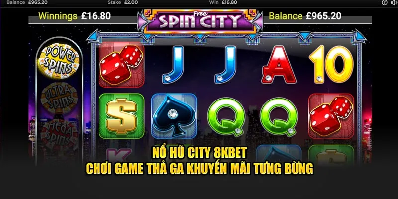 Ưu điểm của nổ hũ city 8KBET